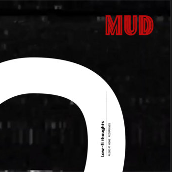 Mud